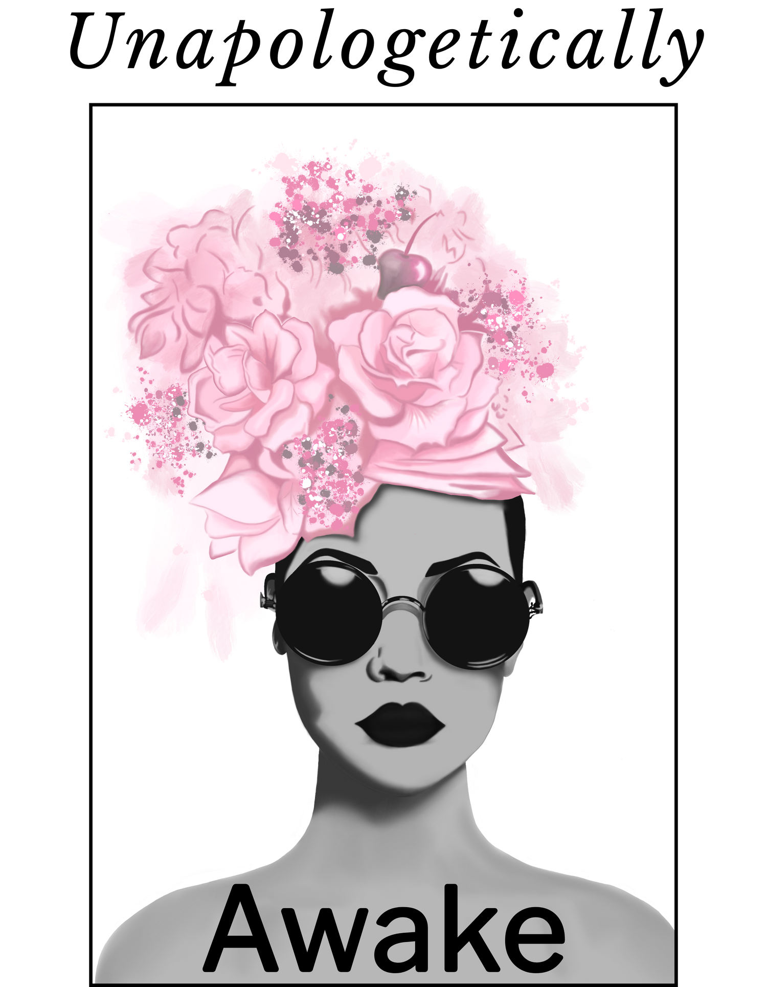 Unapologetically Awake-Creations